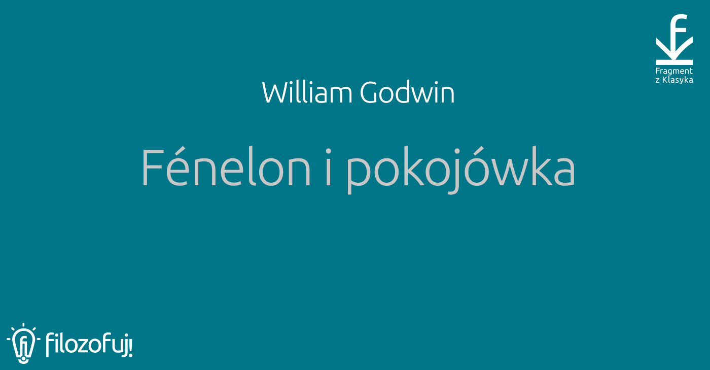 <span class="caps">FK_</span> Godwin William — Fenelon i pokojowka