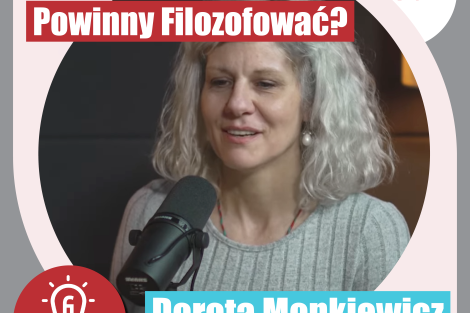 audycja, dlaczego dzieci powinny filozofować, Dorota Monkiewicz